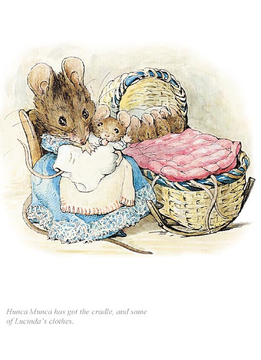 Beatrix Potter - Hunca Munca has got the cradle